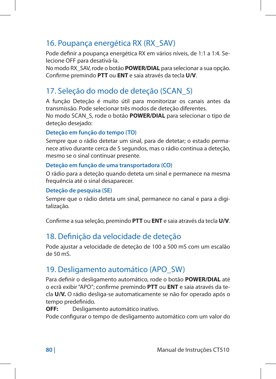 Poupança energética rx (rx_sav), Seleção do modo de deteção (scan_s), Definição da velocidade de deteção | Desligamento automático (apo_sw) | MIDLAND CT510 User Manual | Page 80 / 142