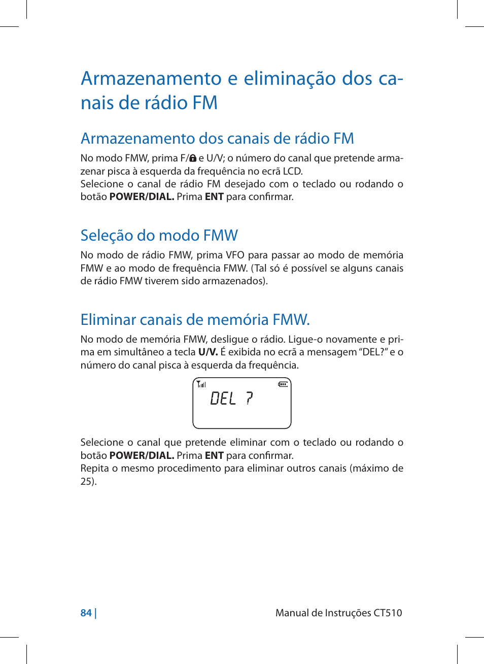 Armazenamento dos canais de rádio fm, Seleção do modo fmw, Eliminar canais de memória fmw | MIDLAND CT510 User Manual | Page 84 / 142