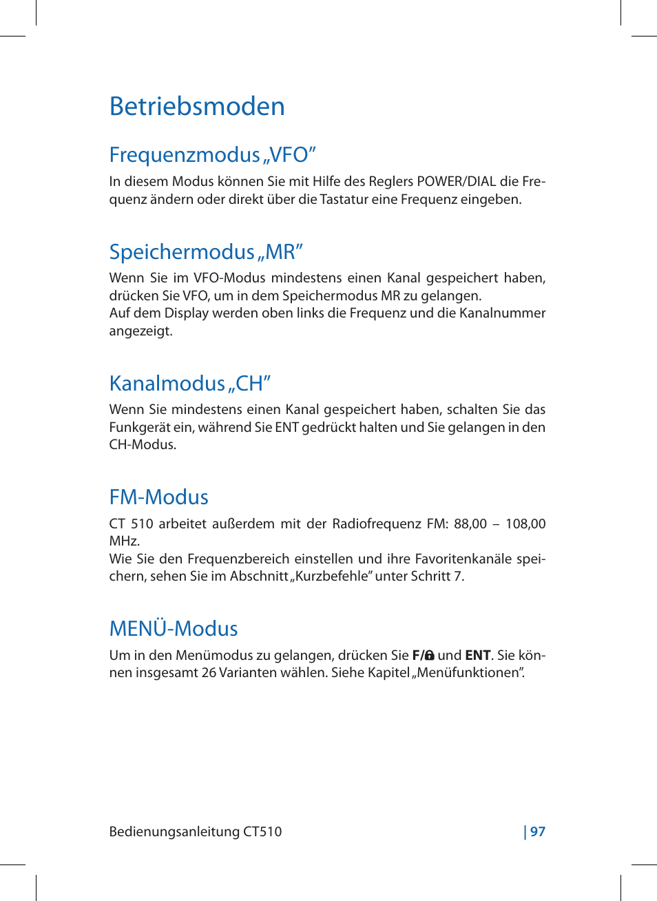 Betriebsmoden, Frequenzmodus „vfo, Speichermodus „mr | Kanalmodus „ch, Fm-modus, Menü-modus | MIDLAND CT510 User Manual | Page 97 / 142