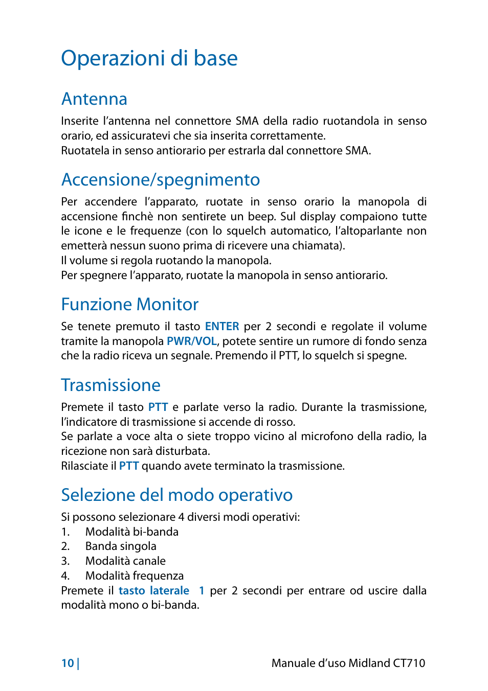 Operazioni di base, Antenna, Accensione/spegnimento | Funzione monitor, Trasmissione, Selezione del modo operativo | MIDLAND CT710 - 2014 User Manual | Page 10 / 214