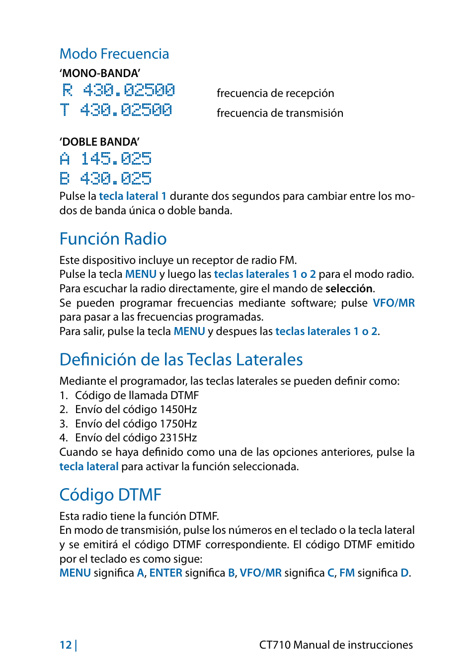 Función radio, Definición de las teclas laterales, Código dtmf | Modo frecuencia | MIDLAND CT710 - 2014 User Manual | Page 102 / 214