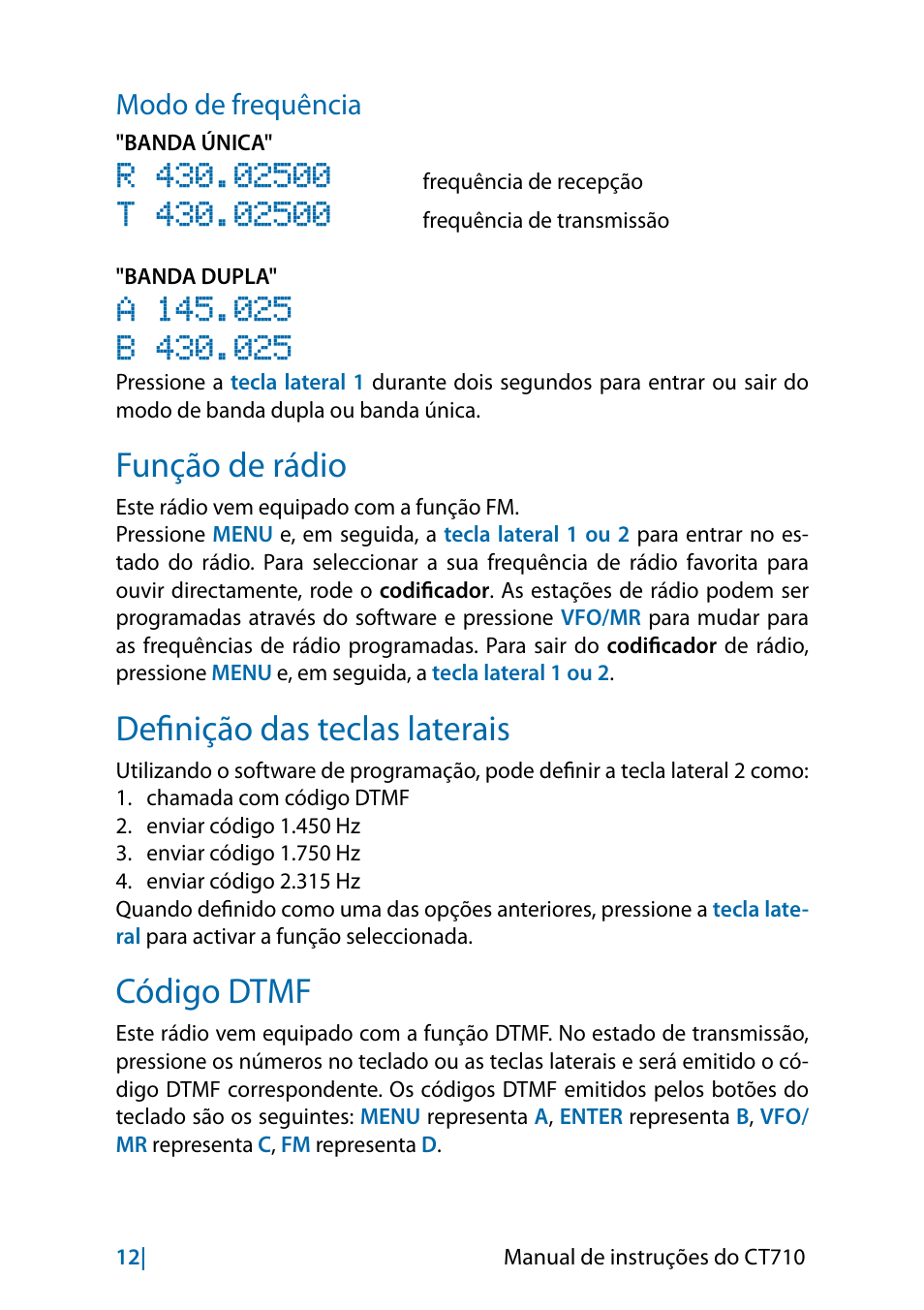 Função de rádio, Definição das teclas laterais, Código dtmf | Modo de frequência | MIDLAND CT710 - 2014 User Manual | Page 194 / 214