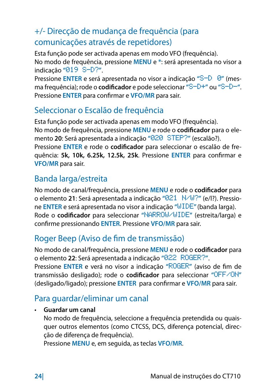Seleccionar o escalão de frequência, Banda larga/estreita, Roger beep (aviso de fim de transmissão) | Para guardar/eliminar um canal | MIDLAND CT710 - 2014 User Manual | Page 206 / 214