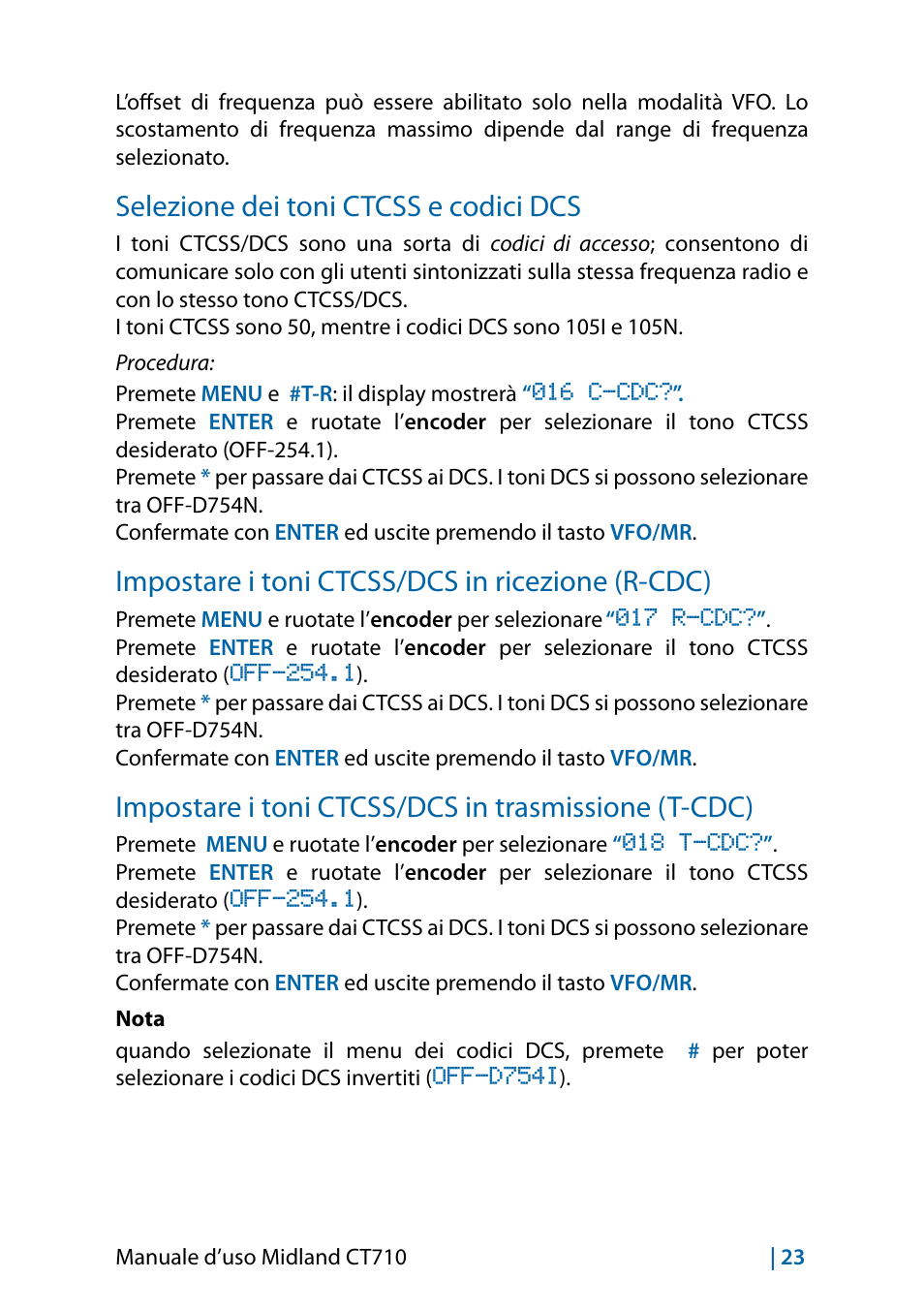 Selezione dei toni ctcss e codici dcs, Impostare i toni ctcss/dcs in ricezione (r-cdc), Impostare i toni ctcss/dcs in trasmissione (t-cdc) | MIDLAND CT710 - 2014 User Manual | Page 23 / 214