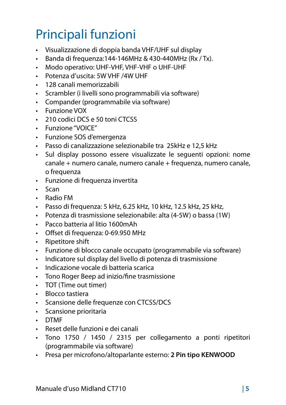 Principali funzioni | MIDLAND CT710 - 2014 User Manual | Page 5 / 214