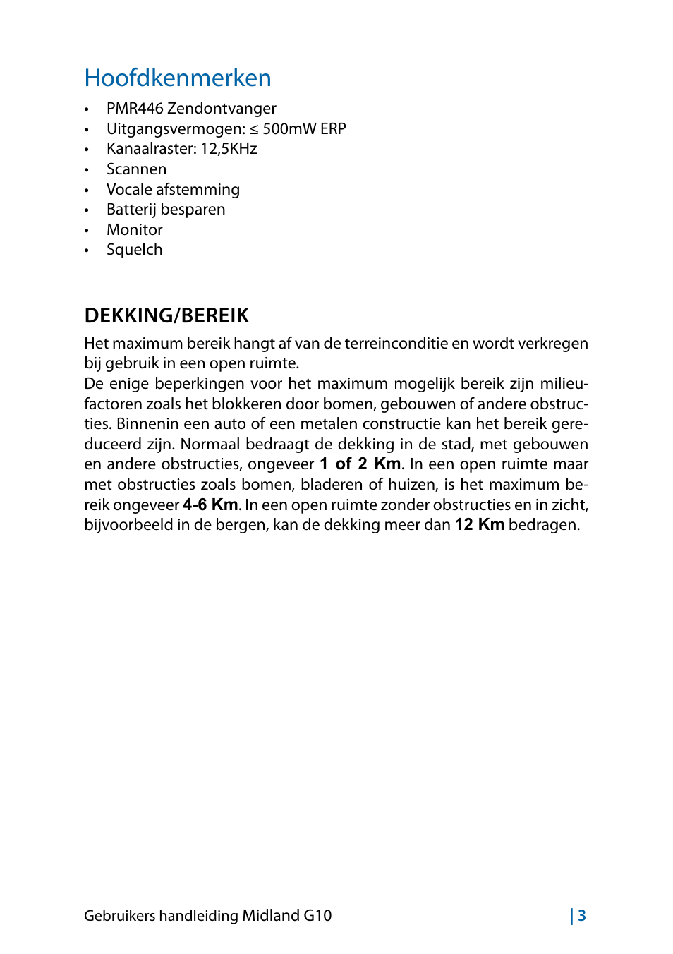 Hoofdkenmerken, Dekking/bereik | MIDLAND G10 User Manual | Page 53 / 98