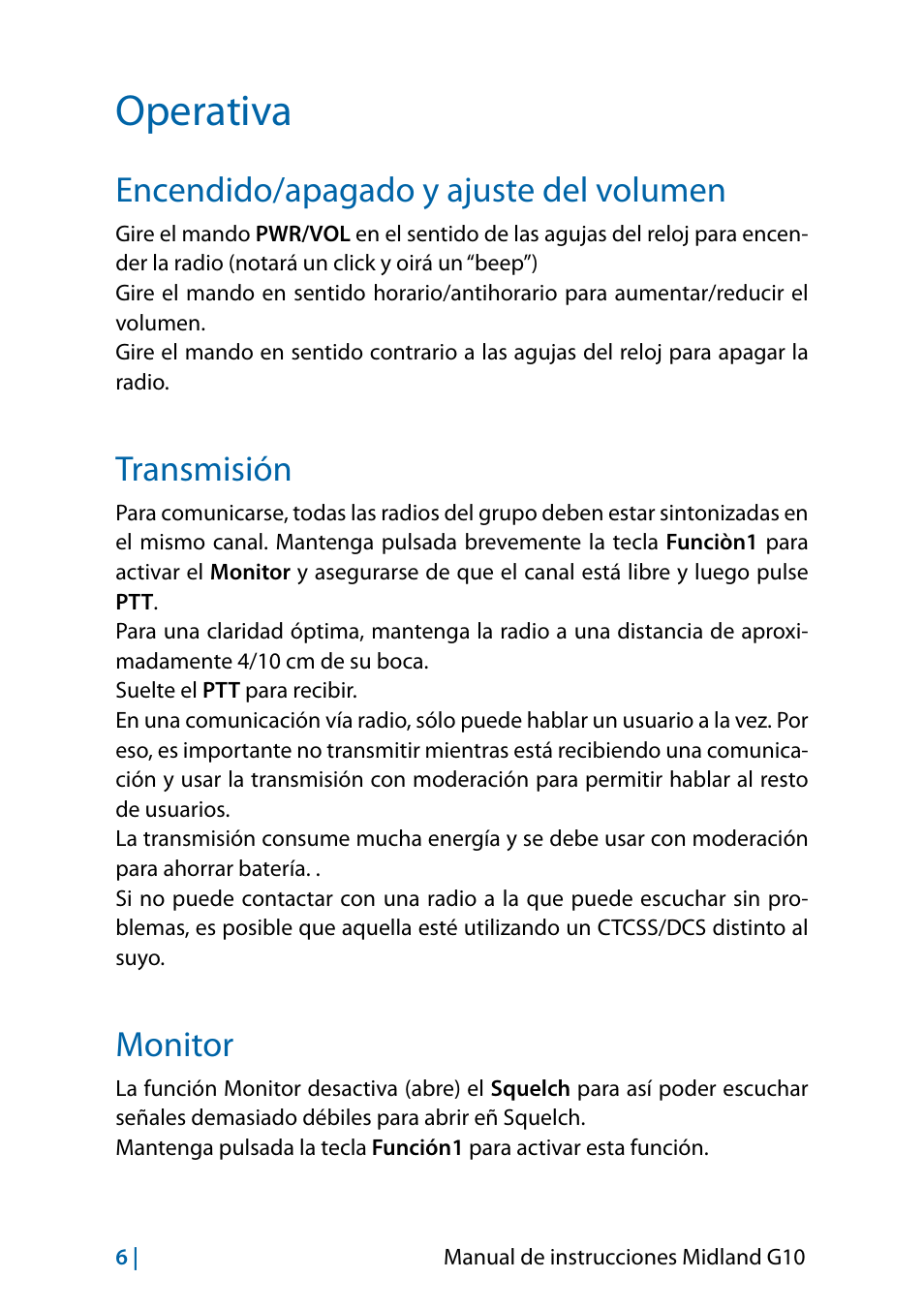 Operativa, Encendido/apagado y ajuste del volumen, Transmisión | Monitor | MIDLAND G10 User Manual | Page 68 / 98