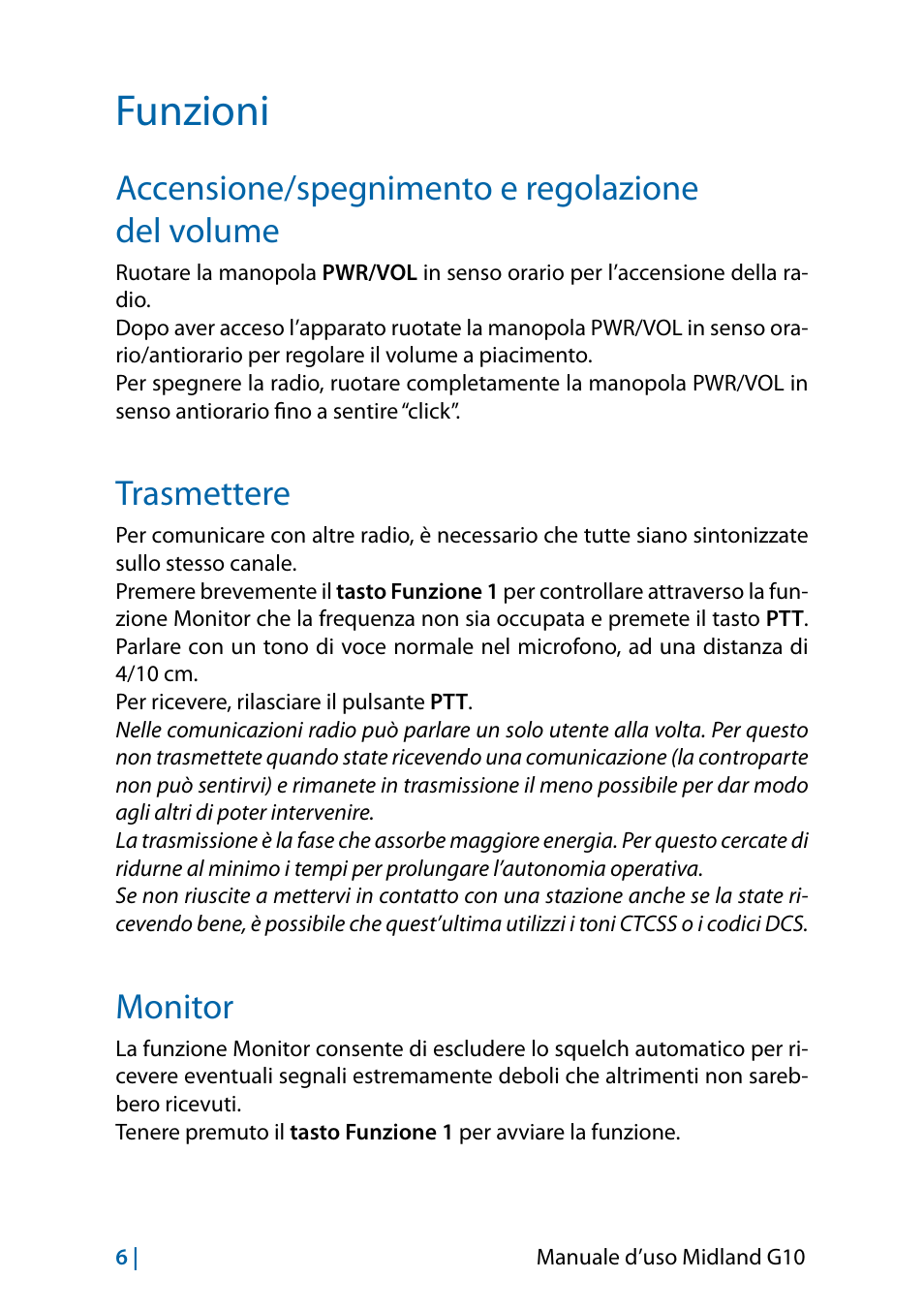 Funzioni, Accensione/spegnimento e regolazione del volume, Trasmettere | Monitor | MIDLAND G10 User Manual | Page 8 / 98