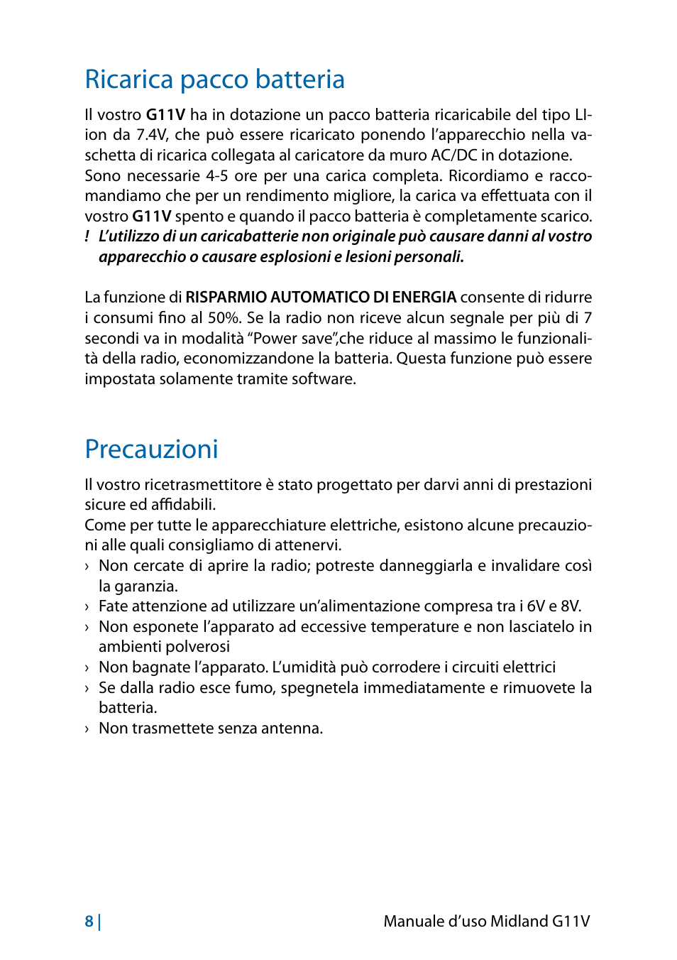 Ricarica pacco batteria, Precauzioni, Precauzioni 8 | MIDLAND G11V User Manual | Page 10 / 128