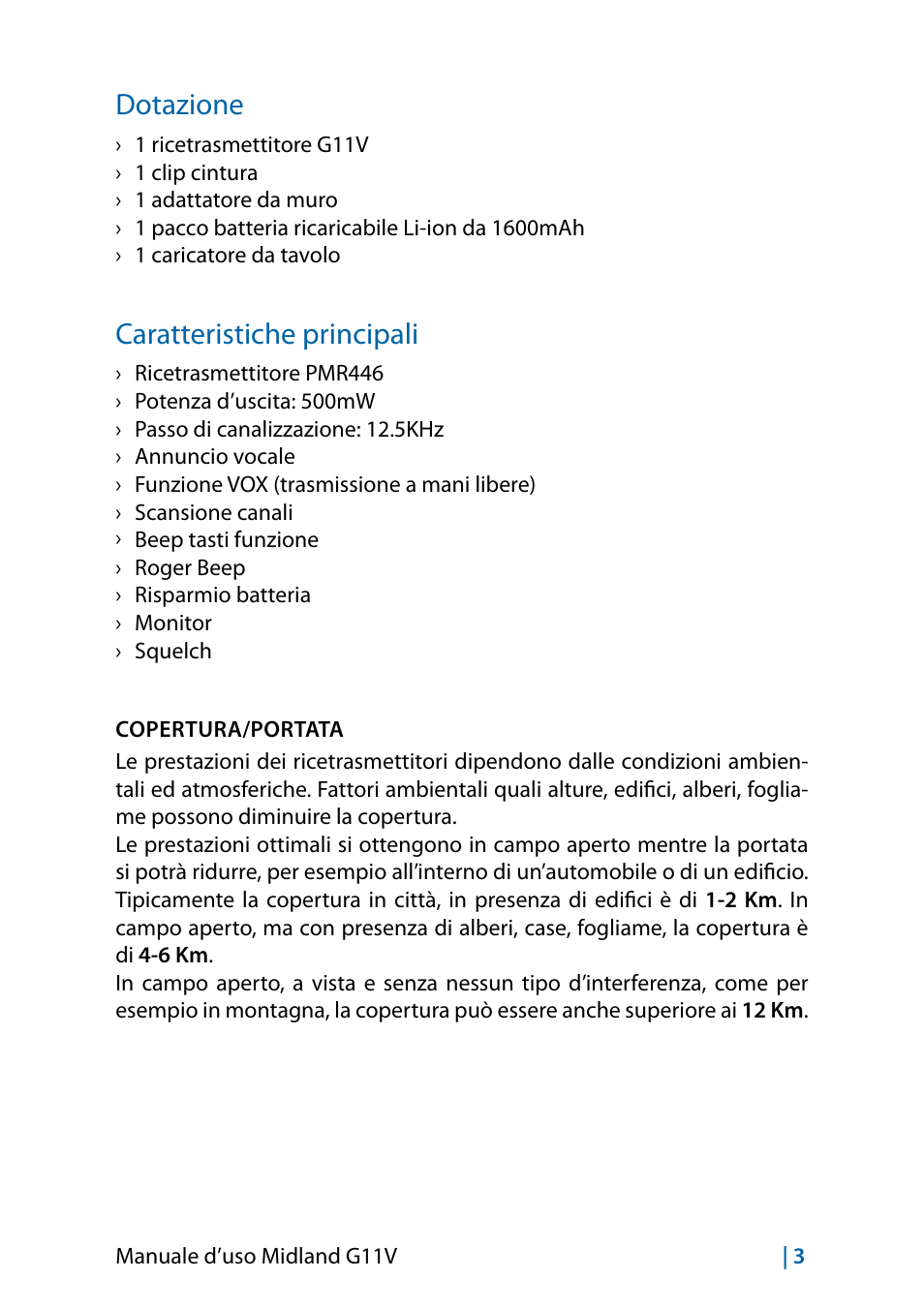 Dotazione, Caratteristiche principali, Dotazione 3 caratteristiche principali | MIDLAND G11V User Manual | Page 5 / 128