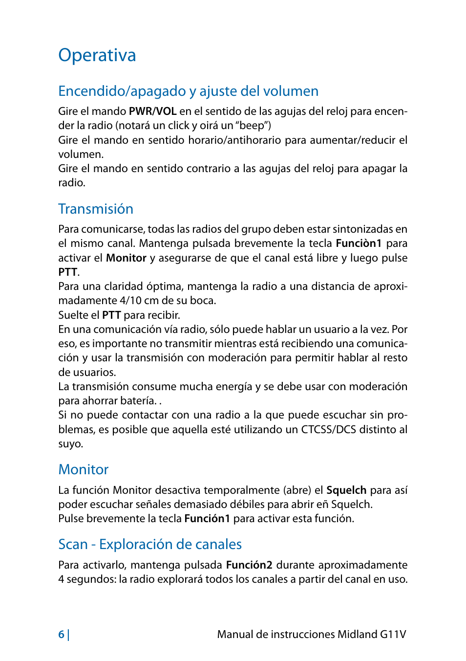 Operativa, Encendido/apagado y ajuste del volumen, Transmisión | Monitor, Scan - exploración de canales, Operativa 6 | MIDLAND G11V User Manual | Page 54 / 128