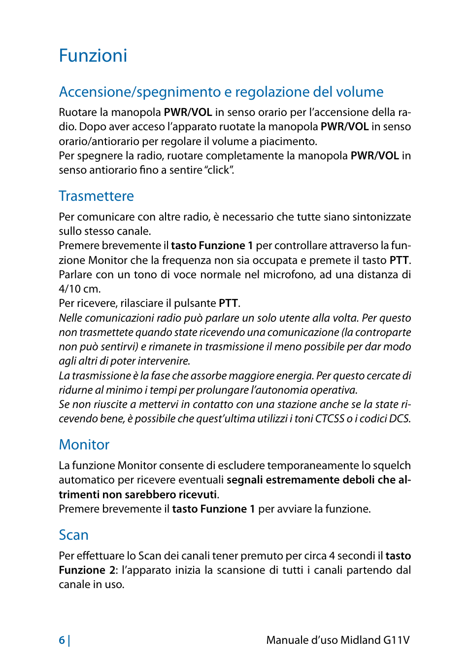 Funzioni, Accensione/spegnimento e regolazione del volume, Trasmettere | Monitor, Scan, Funzioni 6, Trasmettere 6 monitor 6 scan 6 | MIDLAND G11V User Manual | Page 8 / 128