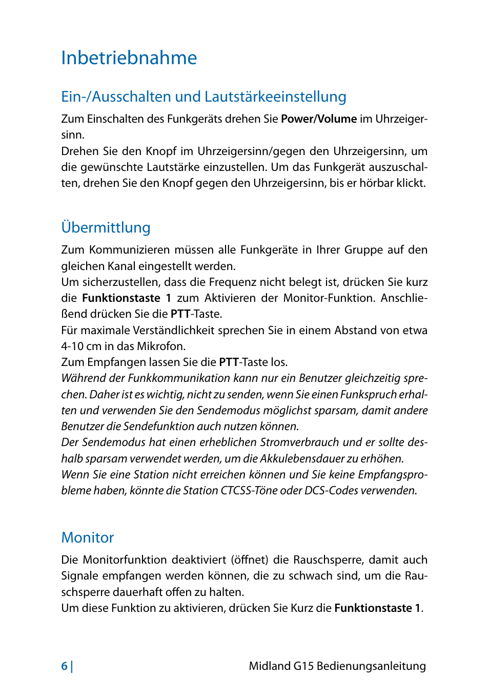Inbetriebnahme, Ein-/ausschalten und lautstärkeeinstellung, Übermittlung | Monitor, Inbetriebnahme 6, Übermittlung 6 monitor 6 | MIDLAND G15 User Manual | Page 40 / 134