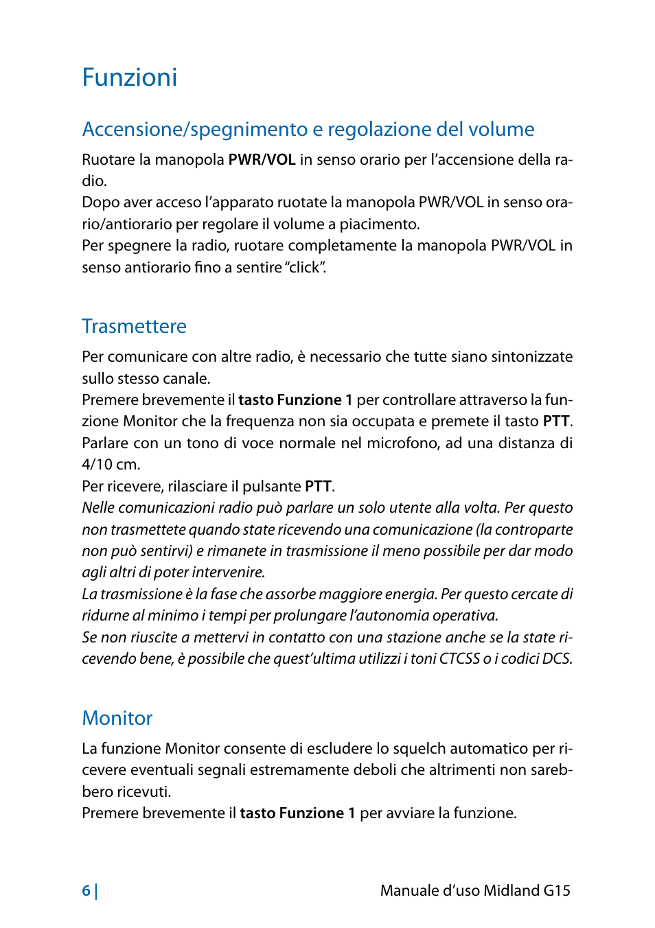 Funzioni, Accensione/spegnimento e regolazione del volume, Trasmettere | Monitor, Funzioni 6, Trasmettere 6 monitor 6 | MIDLAND G15 User Manual | Page 8 / 134