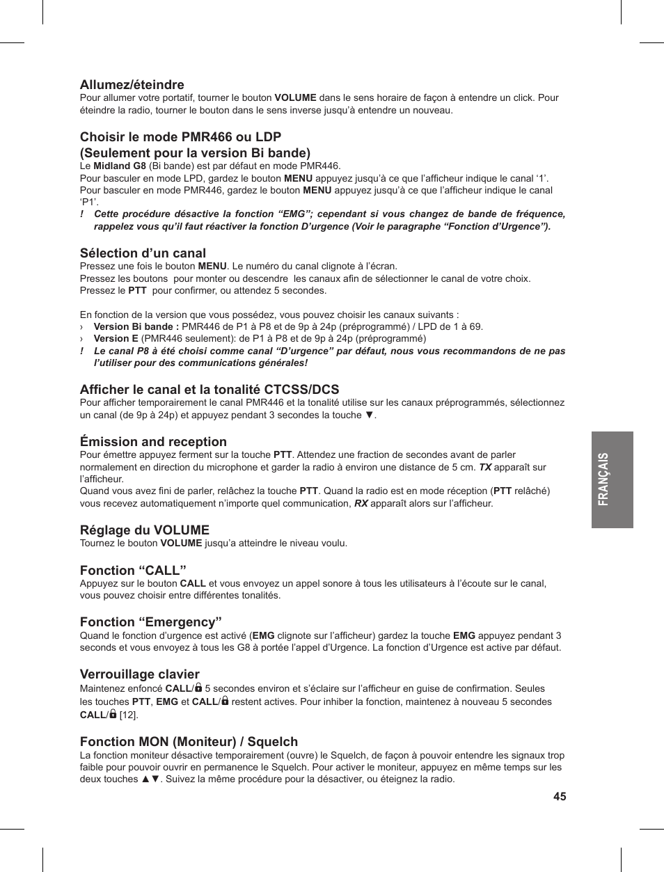 Fr an ça is allumez/éteindre, Sélection d’un canal, Afficher le canal et la tonalité ctcss/dcs | Émission and reception, Réglage du volume, Fonction “call, Fonction “emergency, Verrouillage clavier, Fonction mon (moniteur) / squelch | MIDLAND G8 User Manual | Page 45 / 80