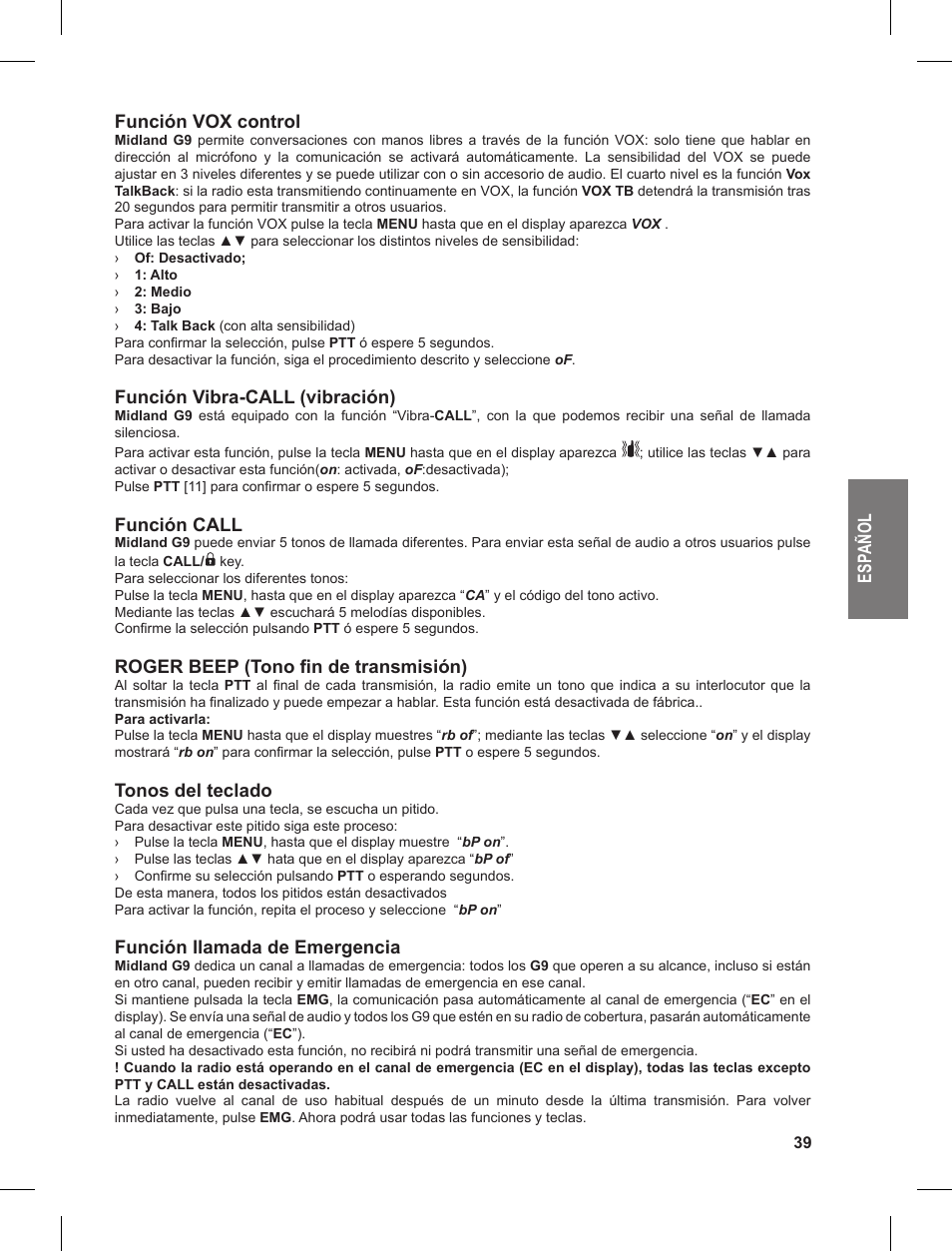 Es pa ño l función vox control, Función vibra-call (vibración), Función call | Roger beep (tono fin de transmisión), Tonos del teclado, Función llamada de emergencia | MIDLAND G9 User Manual | Page 39 / 90