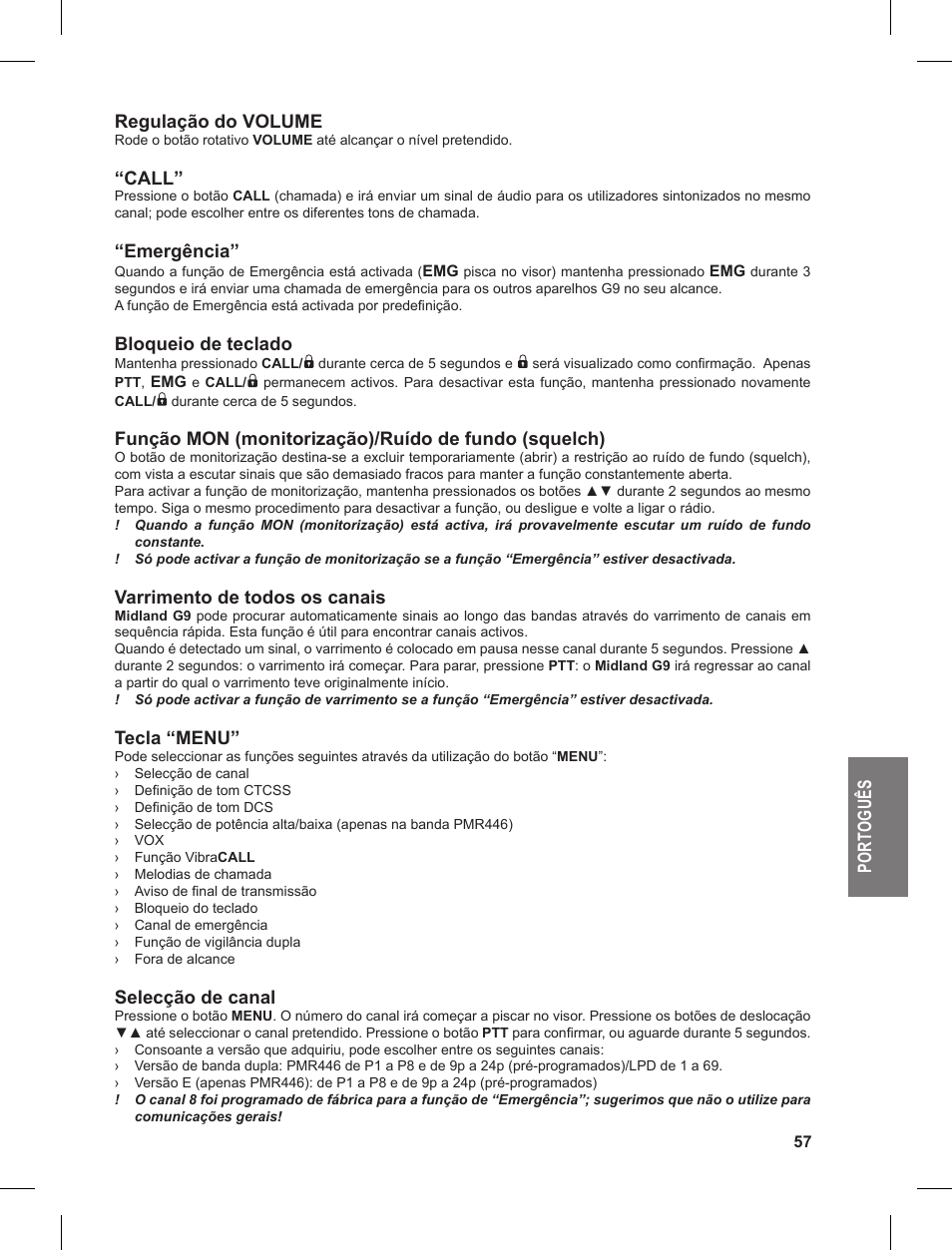 Po rt og uê s regulação do volume, Call, Emergência | Bloqueio de teclado, Varrimento de todos os canais, Tecla “menu, Selecção de canal | MIDLAND G9 User Manual | Page 57 / 90