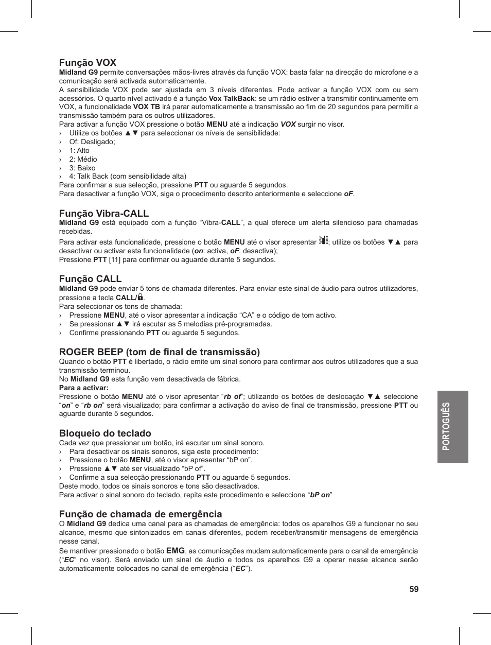 Po rt og uê s função vox, Função vibra-call, Função call | Roger beep (tom de final de transmissão), Bloqueio do teclado, Função de chamada de emergência | MIDLAND G9 User Manual | Page 59 / 90