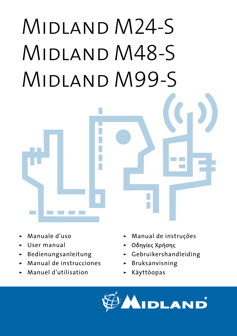 MIDLAND M24 S - M48 S - M99 S User Manual | 124 pages