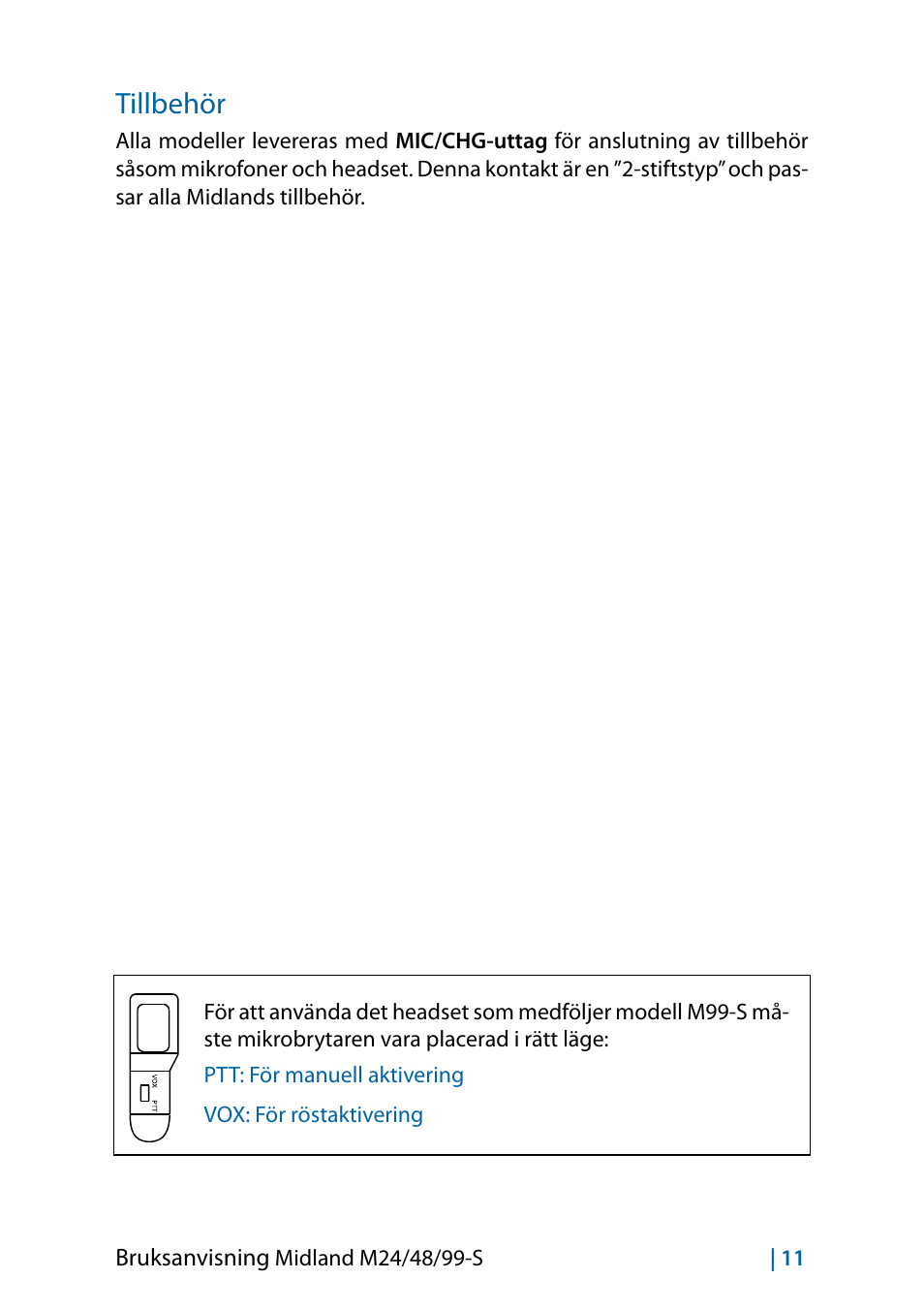 Tillbehör, Tillbehör 11 | MIDLAND M24 S - M48 S - M99 S User Manual | Page 110 / 124