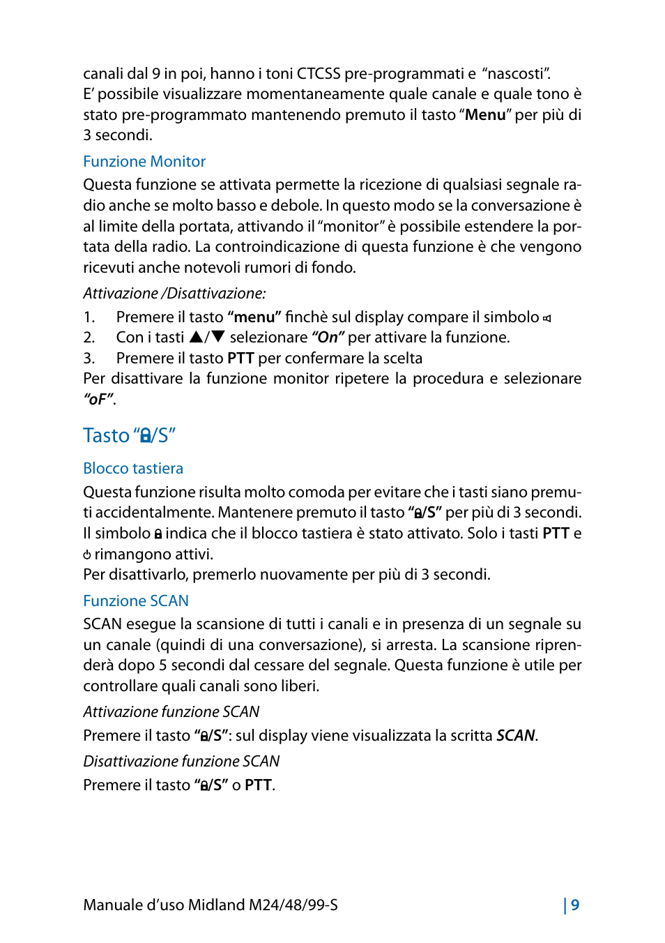 Funzione monitor, Tasto “￼/s, Blocco tastiera | Funzione scan, Tasto “ /s | MIDLAND M24 S - M48 S - M99 S User Manual | Page 12 / 124