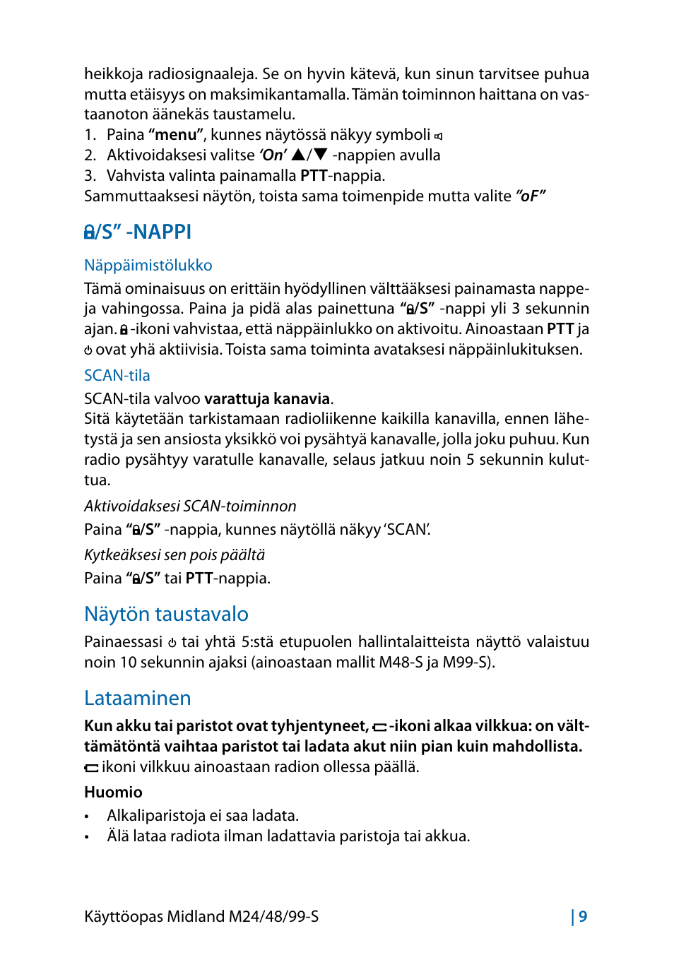 S” -nappi, Näppäimistölukko, Scan-tila | Näytön taustavalo, Lataaminen, Scan-tila 9, Lataaminen 9 | MIDLAND M24 S - M48 S - M99 S User Manual | Page 120 / 124