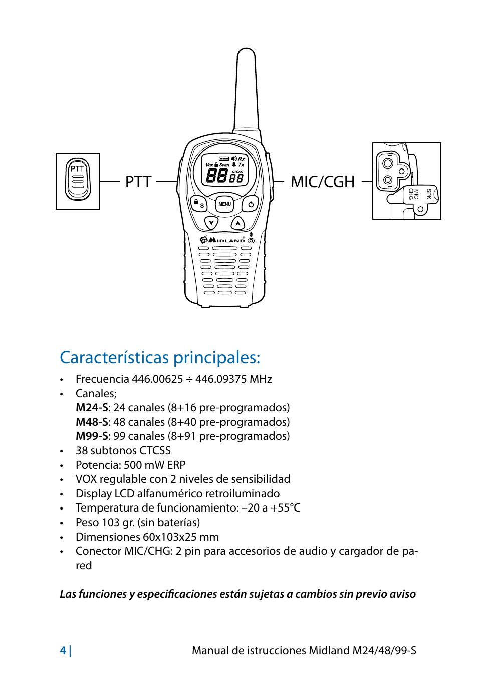 Características principales, Ptt mic/cgh | MIDLAND M24 S - M48 S - M99 S User Manual | Page 43 / 124