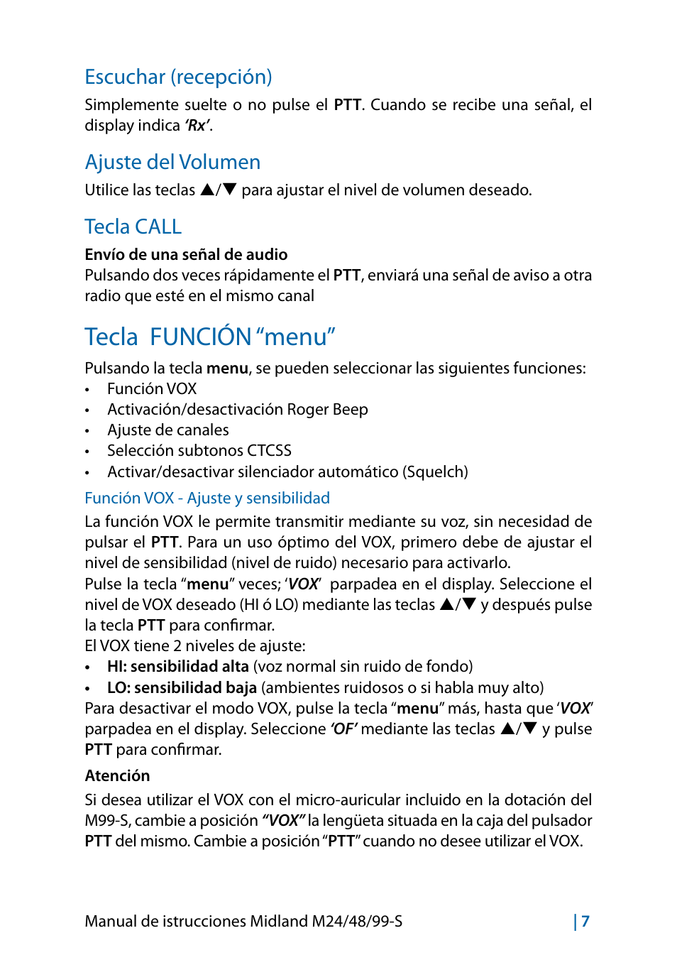 Escuchar (recepción), Ajuste del volumen, Tecla call | Tecla función “menu, Función vox - ajuste y sensibilidad | MIDLAND M24 S - M48 S - M99 S User Manual | Page 46 / 124