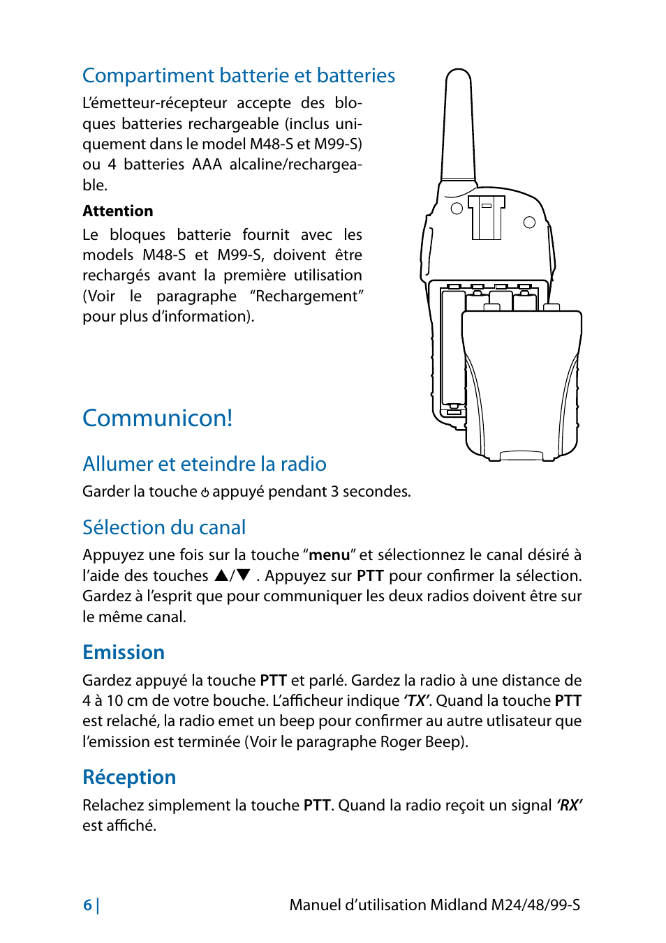 Compartiment batterie et batteries, Communicon, Allumer et eteindre la radio | Sélection du canal, Emission, Réception, Communicon! 6, Emission 6, Réception 6 | MIDLAND M24 S - M48 S - M99 S User Manual | Page 57 / 124