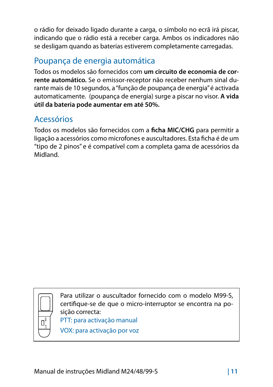Poupança de energia automática, Acessórios, Acessórios 11 | MIDLAND M24 S - M48 S - M99 S User Manual | Page 74 / 124