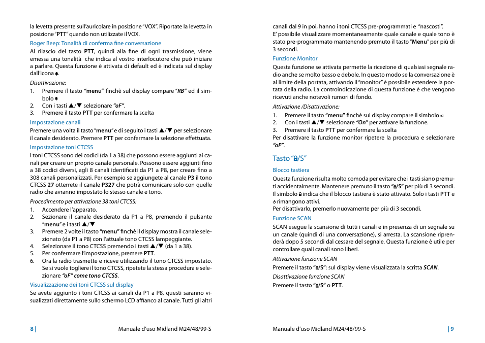 Impostazione canali, Impostazione toni ctcss, Visualizzazione dei toni ctcss sul display | Funzione monitor, Tasto “￼/s, Blocco tastiera, Funzione scan, Tasto “ /s | MIDLAND M24s_M48s_M99s User Manual | Page 7 / 73
