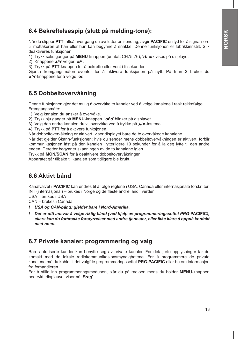4 bekreftelsespip (slutt på melding-tone), 5 dobbeltovervåkning, 6 aktivt bånd | 7 private kanaler: programmering og valg | MIDLAND Pacific User Manual | Page 109 / 129