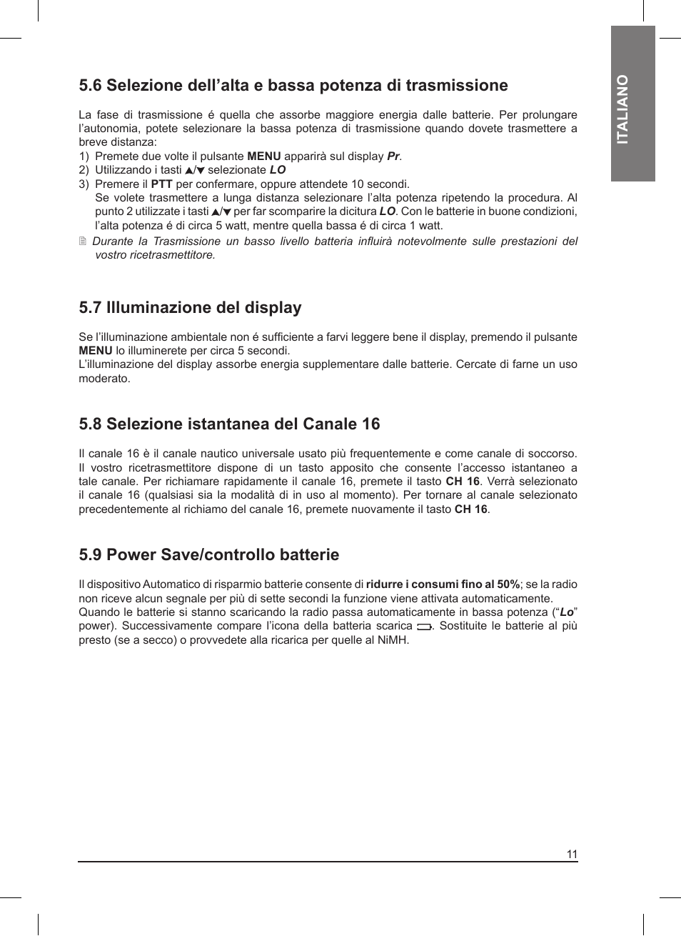 7 illuminazione del display, 8 selezione istantanea del canale 16, 9 power save/controllo batterie | MIDLAND Pacific User Manual | Page 11 / 129