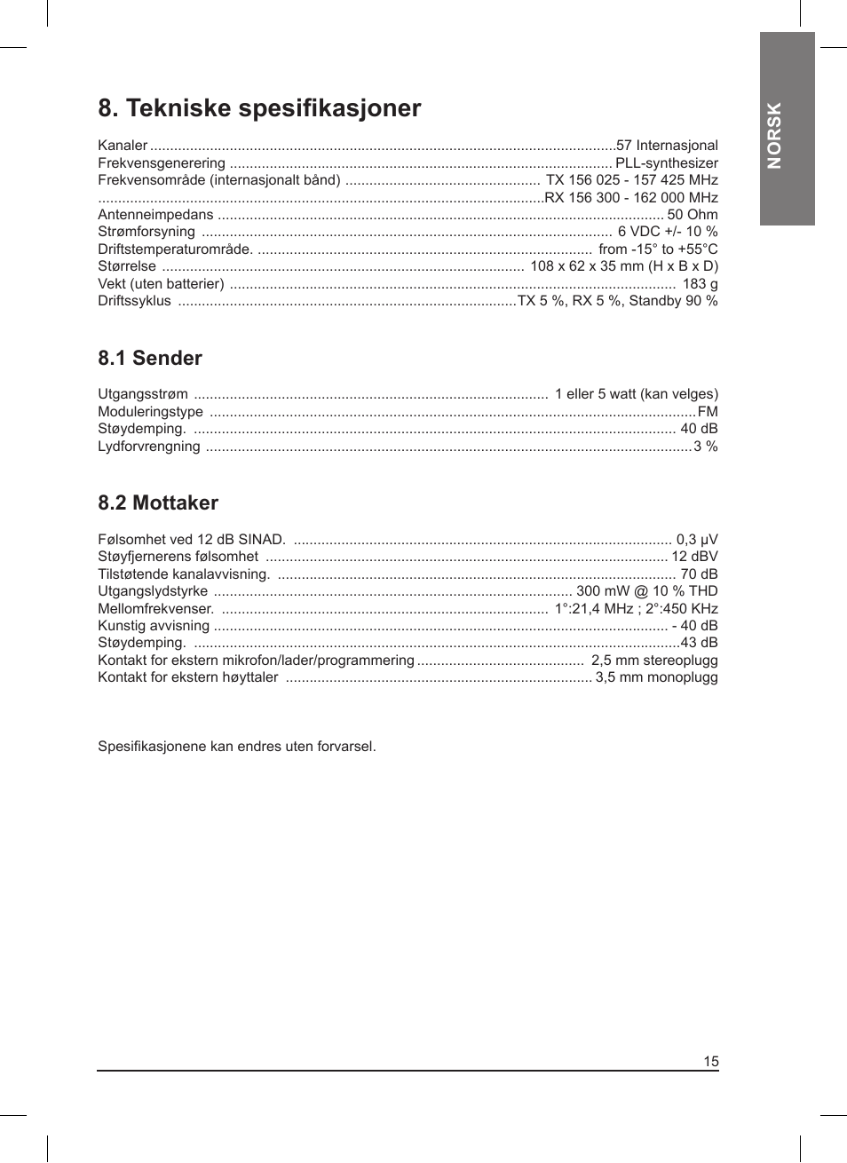 Tekniske spesifikasjoner, 1 sender, 2 mottaker | MIDLAND Pacific User Manual | Page 111 / 129
