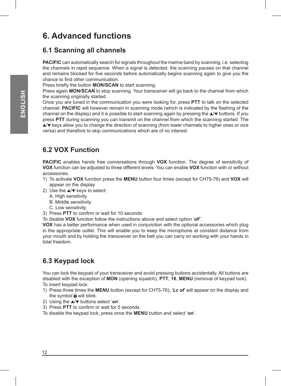 Advanced functions, 1 scanning all channels, 2 vox function | 3 keypad lock | MIDLAND Pacific User Manual | Page 28 / 129