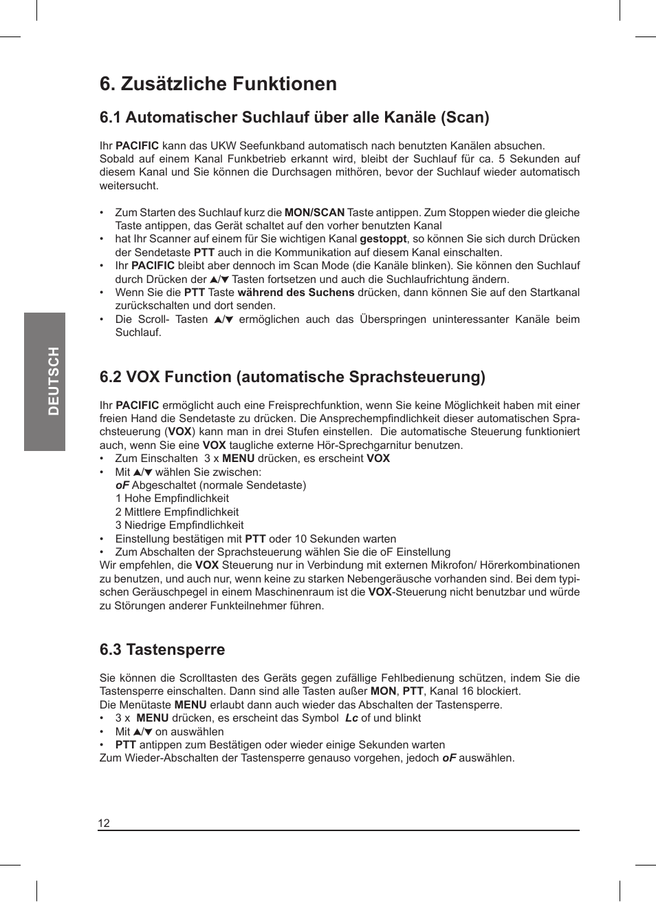 Zusätzliche funktionen, 1 automatischer suchlauf über alle kanäle (scan), 2 vox function (automatische sprachsteuerung) | 3 tastensperre | MIDLAND Pacific User Manual | Page 44 / 129