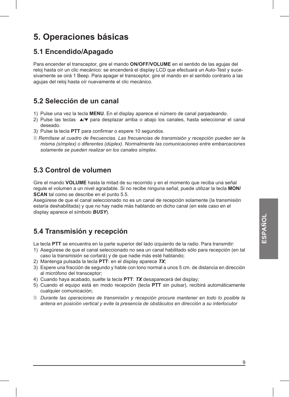 Operaciones básicas, 1 encendido/apagado, 2 selección de un canal | 3 control de volumen, 4 transmisión y recepción | MIDLAND Pacific User Manual | Page 59 / 129