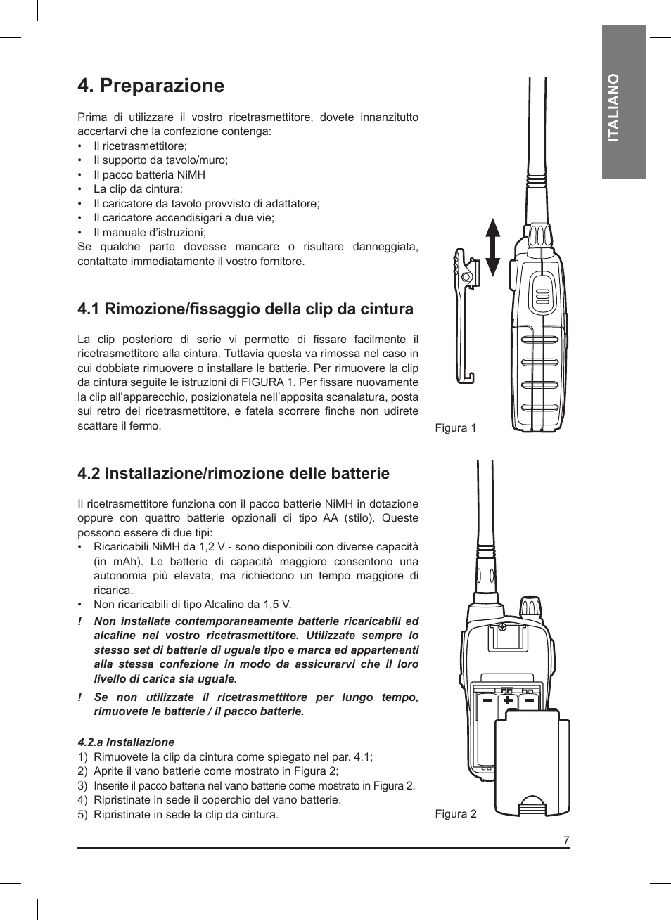 Preparazione, 1 rimozione/fissaggio della clip da cintura, 2 installazione/rimozione delle batterie | It aliano | MIDLAND Pacific User Manual | Page 7 / 129