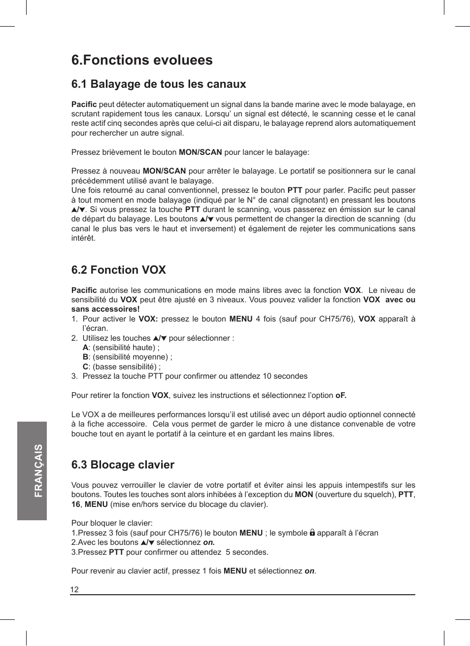 Fonctions evoluees, 1 balayage de tous les canaux, 2 fonction vox | 3 blocage clavier | MIDLAND Pacific User Manual | Page 76 / 129