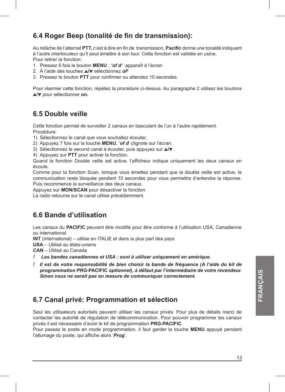 4 roger beep (tonalité de fin de transmission), 5 double veille, 6 bande d’utilisation | 7 canal privé: programmation et sélection | MIDLAND Pacific User Manual | Page 77 / 129