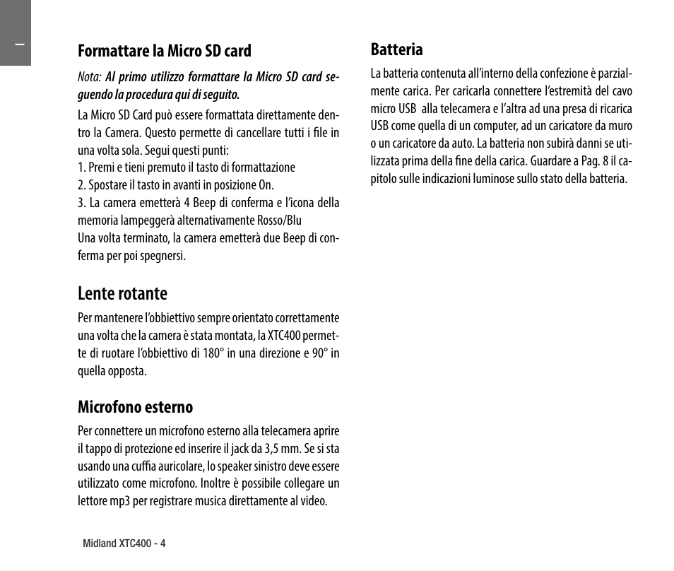 Formattare la micro sd card, Microfono esterno, Batteria | Lente rotante | MIDLAND XTC 400 No HDMI User Manual | Page 6 / 117