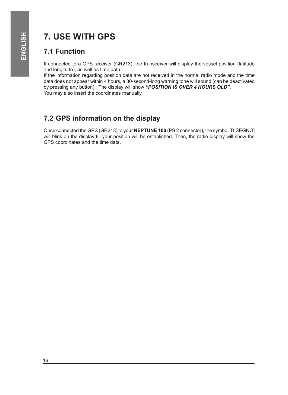 Use with gps, 1 function, 2 gps information on the display | MIDLAND Neptune 100 User Manual | Page 16 / 28