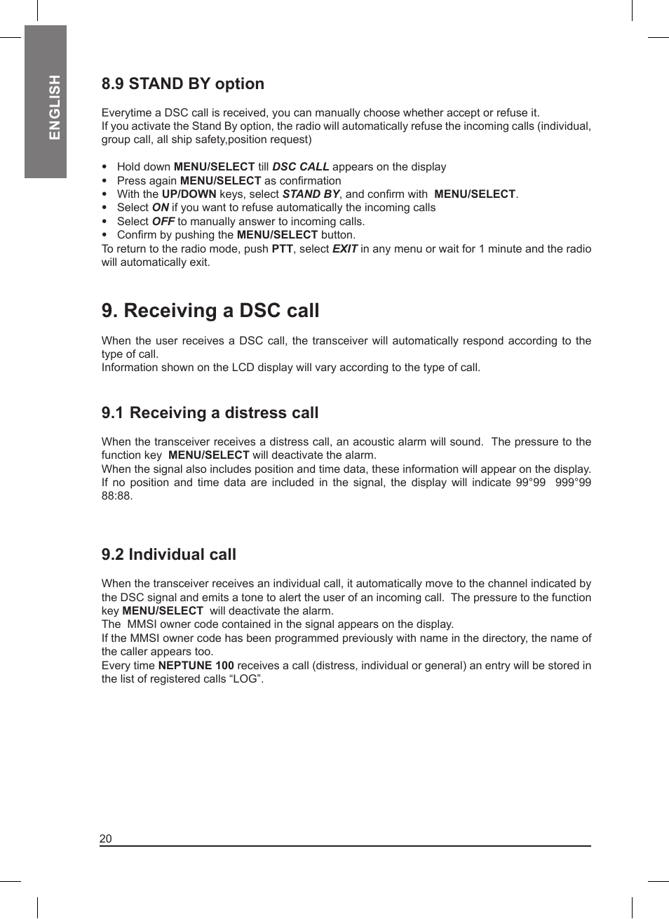 Receiving a dsc call, 9 stand by option, 1 receiving a distress call | 2 individual call | MIDLAND Neptune 100 User Manual | Page 20 / 28