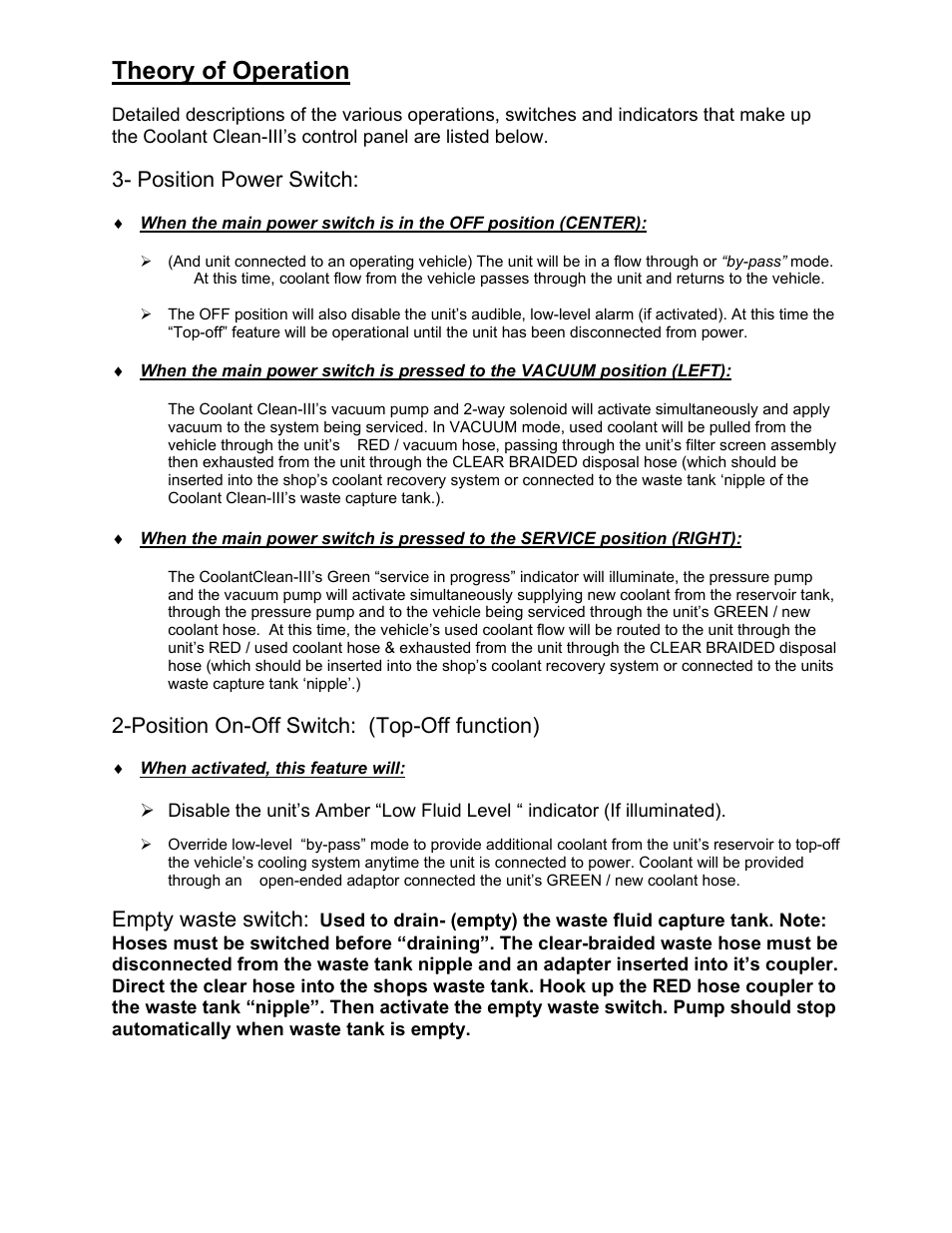 Theory of operation, Position power switch, Position on-off switch: (top-off function) | Empty waste switch | MotorVac COOLANTCLEAN III User Manual | Page 8 / 25