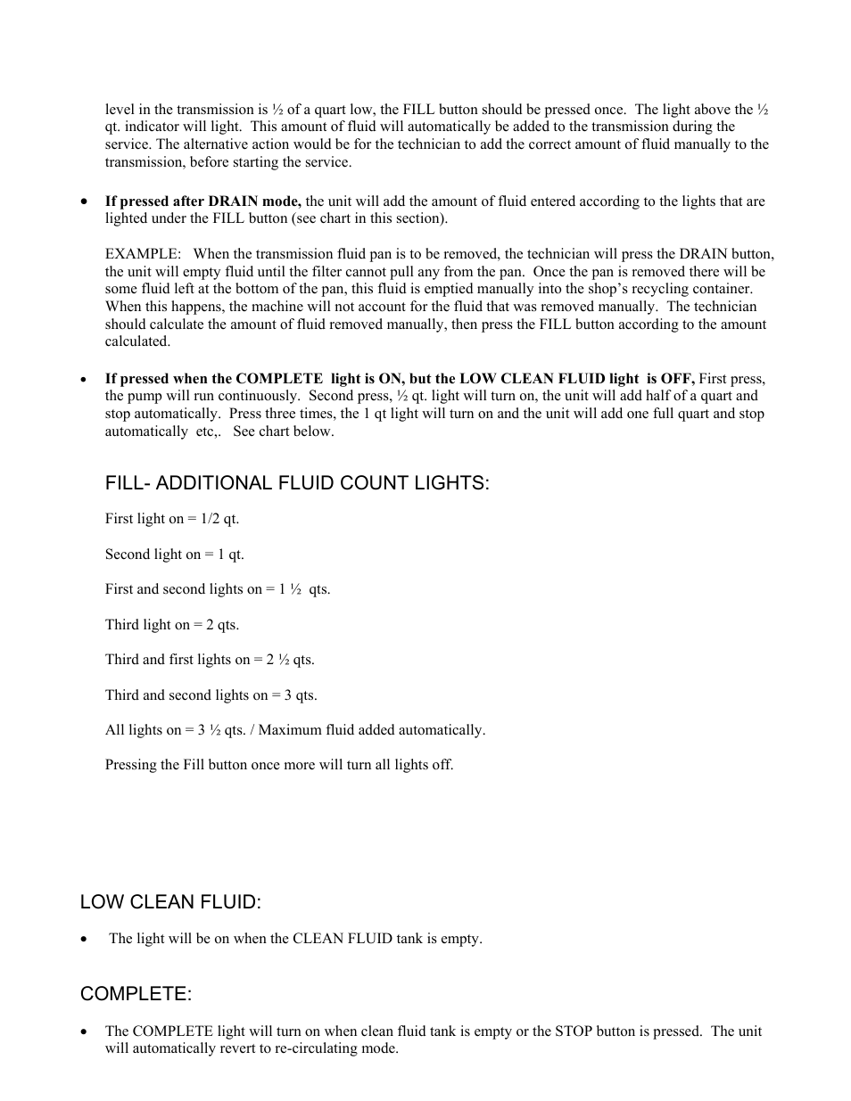 Fill- additional fluid count lights, Low clean fluid, Complete | MotorVac TRANSTECH HD User Manual | Page 7 / 23