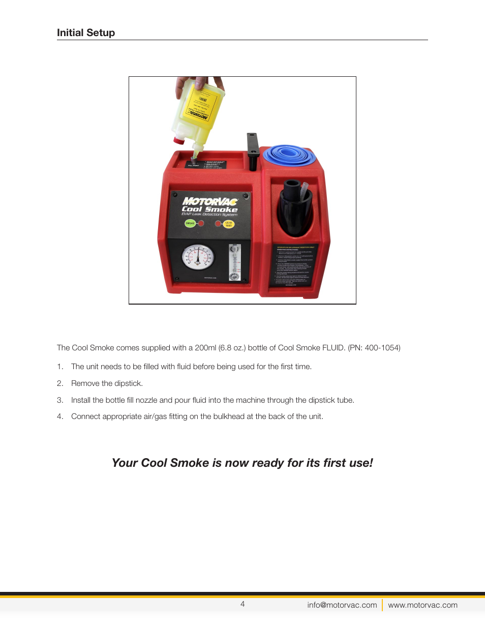 Your cool smoke is now ready for its first use, Initial setup | MotorVac Cool Smoke EVAP Leak Detection System User Manual | Page 7 / 18