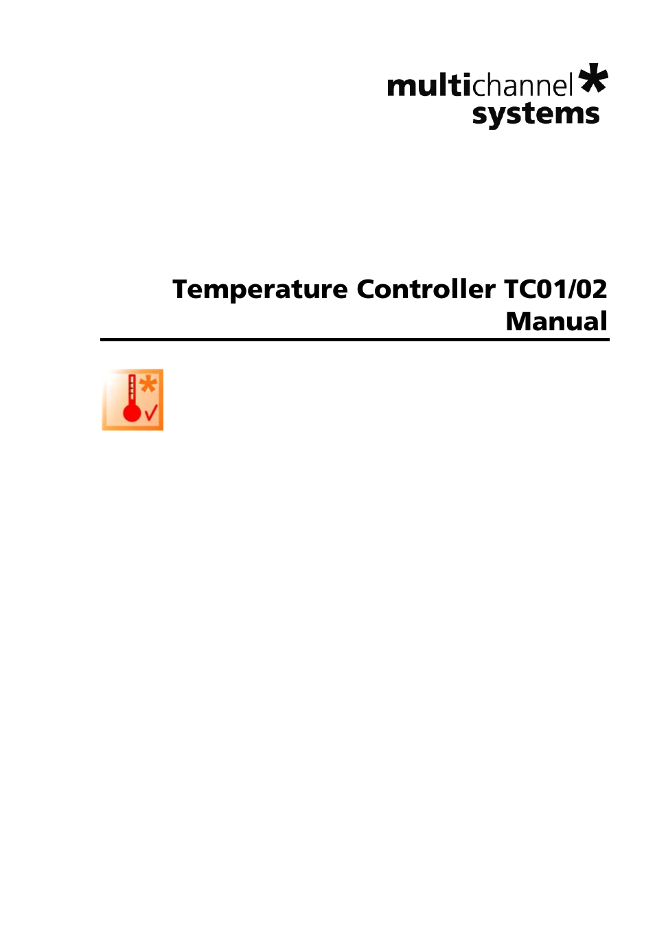 Multichannel Systems TC01-2 Manual User Manual | 30 pages