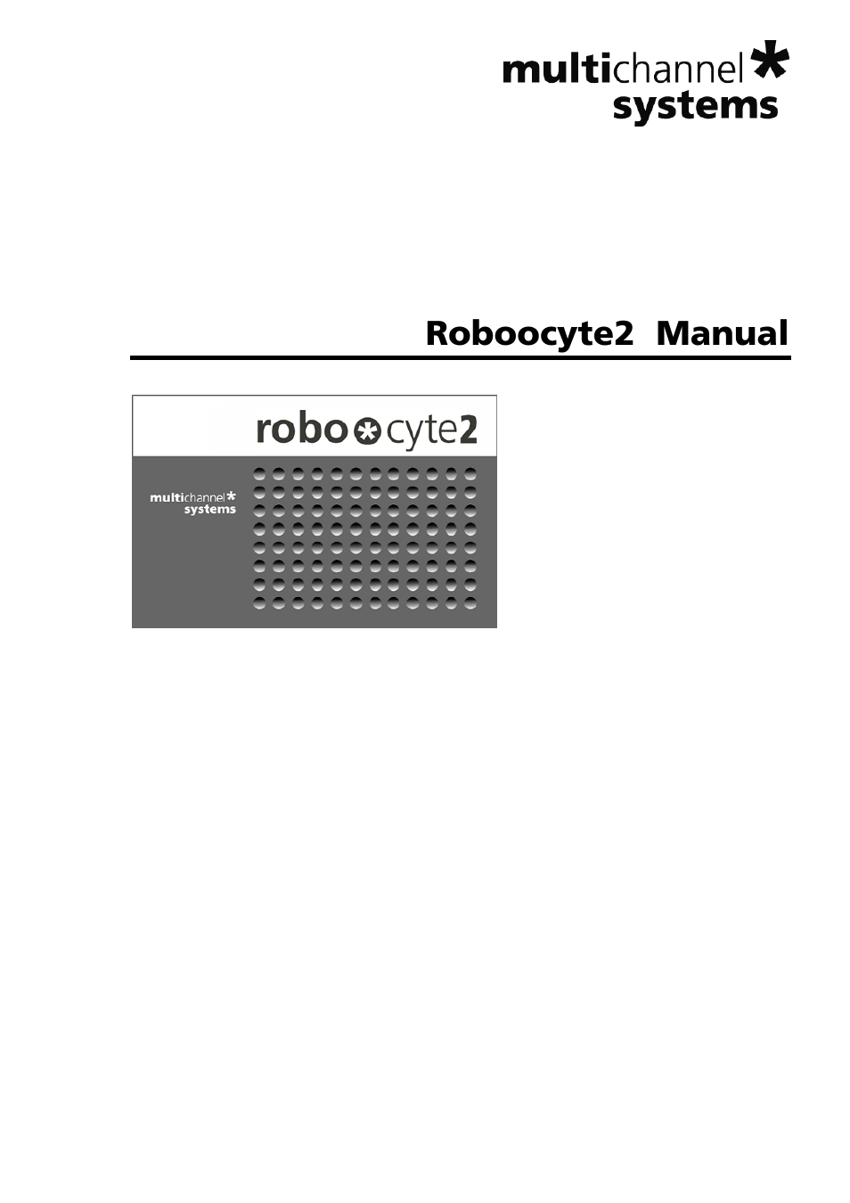 Multichannel Systems Roboocyte2 Manual User Manual | 115 pages