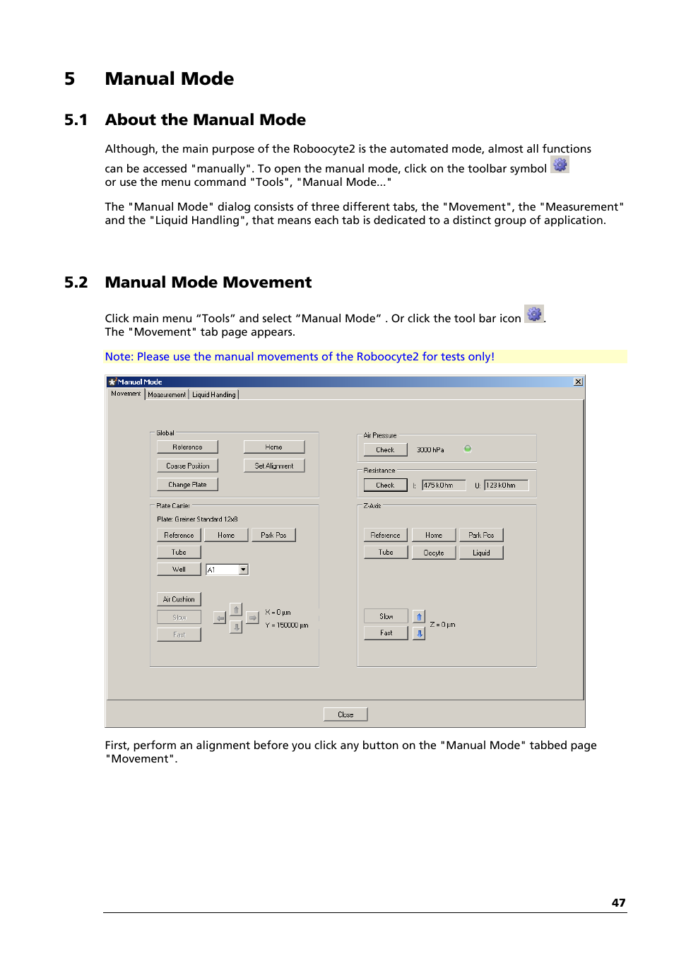 5 manual mode, 1 about the manual mode, 2 manual mode movement | Multichannel Systems Roboocyte2 Manual User Manual | Page 51 / 115