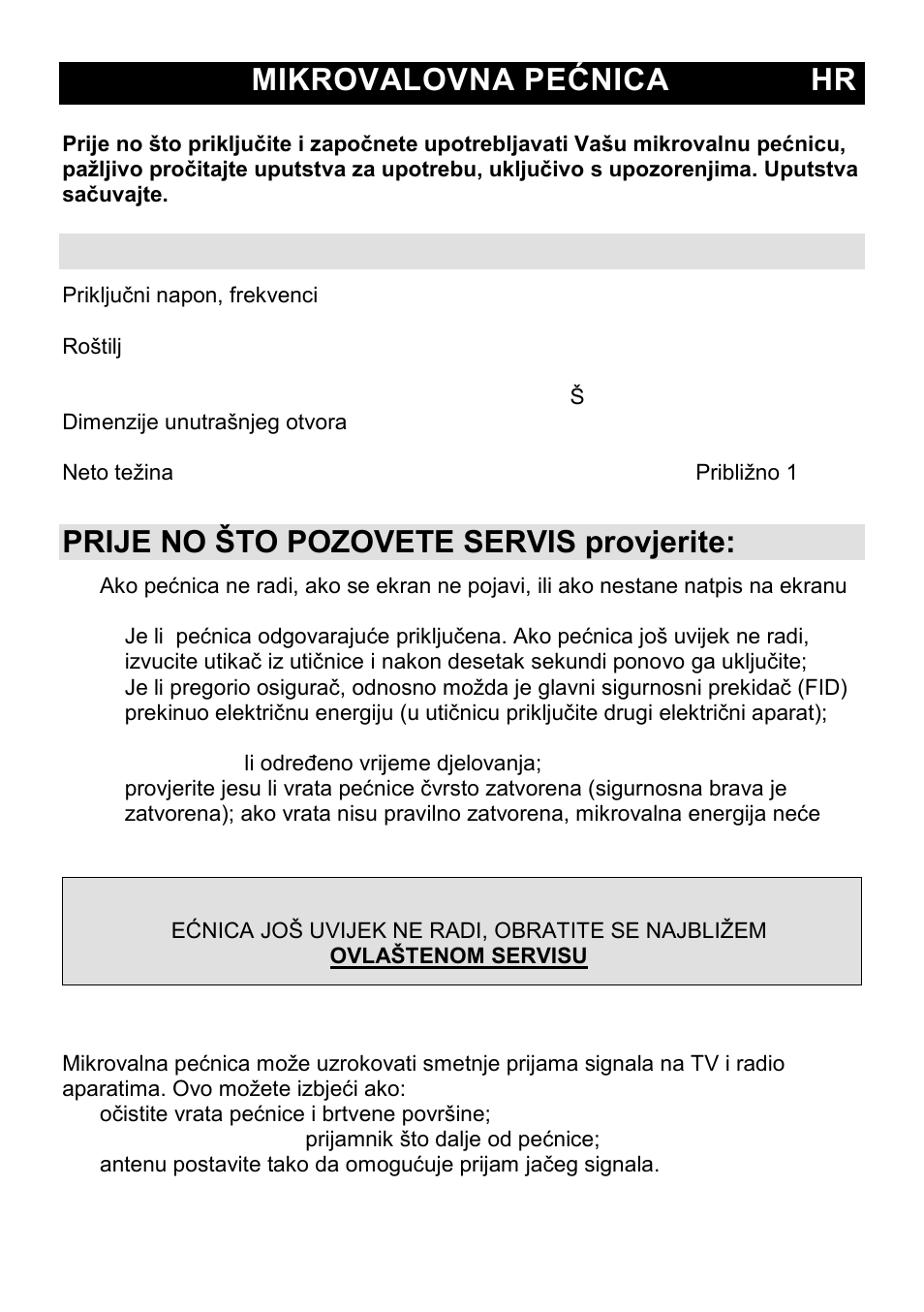 Mikrovalovna pećnica hr, Specifikacije, Prije no što pozovete servis provjerite | Smetnje radio signala | Gorenje CMO-200 DGW User Manual | Page 14 / 106